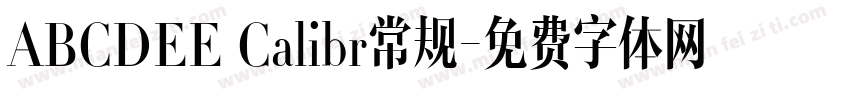 ABCDEE Calibr常规字体转换